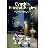 THE BILL SLIDER OMNIBUS: ORCHESTRATED DEATH/DEATH WATCH/NECROCHIP [The Bill Slider Omnibus: Orchestrated Death/Death Watch/Necrochip ] BY Harrod-Eagles, Cynthia(Author)Paperback 01-Dec-1998