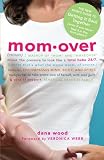Momover: The New Mom's Guide to Getting