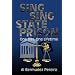 Sing-Sing State Prison: One Day, One Lifetime