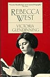 Rebecca West : a life