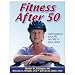 Fitness After 50 (Paperback Book)
