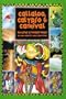 Callaloo, Calypso & Carnival: The Cuisines of Trinidad and Tobago