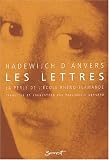Les lettres (1220-1240). La perle de l\'école rhéno-flamande