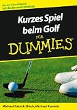 Produkt-Bild: Kurzes Spiel beim Golf f&uuml;r Dummies