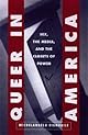 Queer in America : Sex, the Media, and the Closets of Power