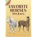 Favorite Horses Stickers (Dover Little Activity Books Stickers)