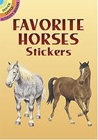 Favorite Horses Stickers (Dover Little Activity Books)