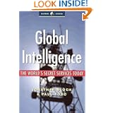 Global Intelligence: The World's Secret Services Today (Global Issues)
