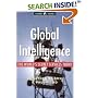 Global Intelligence: The World's Secret Services Today (Global Issues)