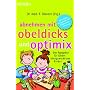 Abnehmen mit obeldicks und optimix. Der Ratgeber f�r Eltern �bergewichtiger Kinder