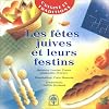Les F�tes juives et leurs festins