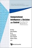 Computational Intelligence in Decision and Control: Proceedings of the 8th International FLINS Conference, Madrid, Spain, 21-24 September 2008 (World Scientific ... Engineering and Information Science)