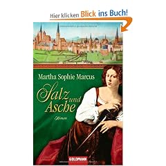 Salz und Asche: Roman