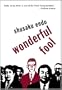Wonderful Fool (Peter Owen Modern Classic)
