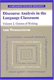 Discourse Analysis in the Language Classroom: Volume 2. Genres of Writing