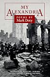 My Alexandria: POEMS (National Poetry Series)
