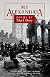 My Alexandria: POEMS (National Poetry Series)