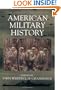 The Oxford Companion to American Military History