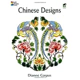 Chinese Designs (Dover Design Coloring Books) ~ Dianne Gaspas