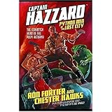 captain hazzard python men of the lost city