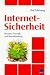 Internet- Sicherheit. Browser, Firewalls und Verschlüsselung
