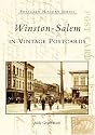 Winston-Salem in Vintage Postcards   (NC)  (Postcard History Series)