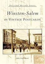 Winston-Salem in Vintage Postcards   (NC)  (Postcard History Series)