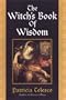 The Witch's Book of Wisdom