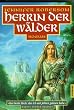 Herrin der W�lder.