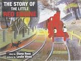 The Story of the Little Red Engine (Andre Deutsch Classics)