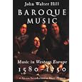 Baroque Music (Norton Introduction to Music History) by John Walter Hill