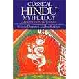 Classical Hindu Mythology: A Reader in the Sanskrit Puranas by  Dimit