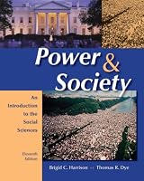 Power and Society: An Introduction to the Social Sciences