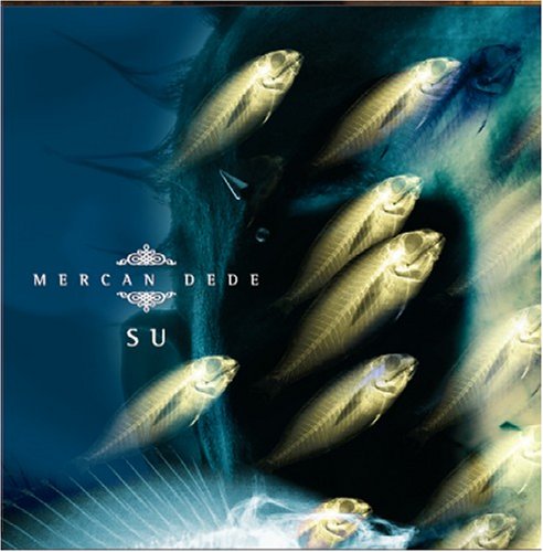 Mercan Dede - Su - Zortam Music