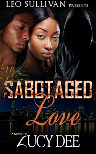 Sabotaged Love