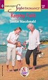 Keeping Faith: A Little Secret (Harlequin Superromance No. 1132)