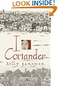 I, Coriander