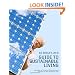 Ed Begley, Jr.'s Guide to Sustainable Living: Learning to Conserve Resources and Manage an Eco-Conscious Life