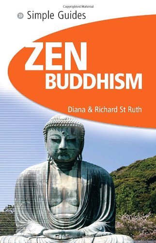 Zen Buddhism - Simple Guides