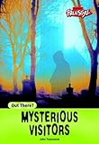 Mysterious visitors