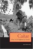 Canar: A Year in the Highlands of Ecuador