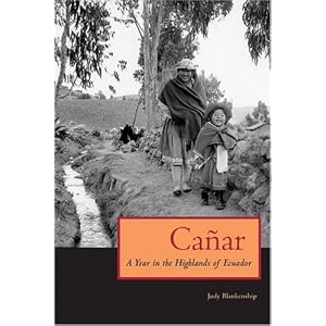Ca�ar: A Year in the Highlands of Ecuador