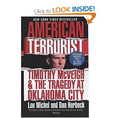 American Terrorist: Timothy McVeigh and the Oklahoma City Bombing