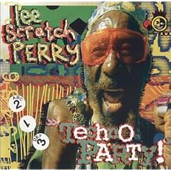 Techno Party by  Lee "Scratch" Perry 