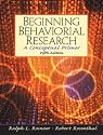 Beginning Behavioral Research: A Conceptual Primer (5th Edition)
