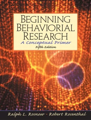 beginning behavioral research a conceptual primer 5th edition