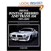 Original Pontiac Firebird and Trans Am 1967-2002: The Restorer's Guide (Original Series)