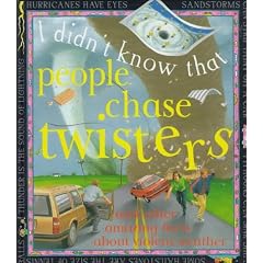 People Chase Twisters/Other (I Didn't Know That)