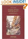 Cahier d'�tudes lovecraftiennes. 2, Clefs pour Lovecraft