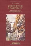 Cahier détudes lovecraftiennes. 2, Clefs pour Lovecraft